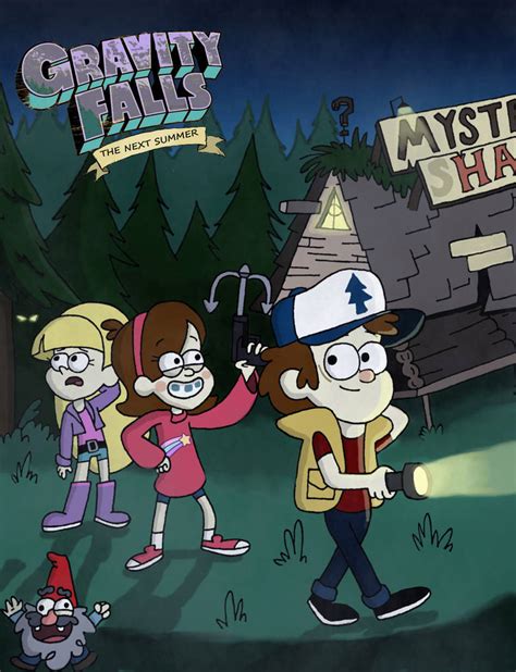 Next Summer «Gravity Falls» .